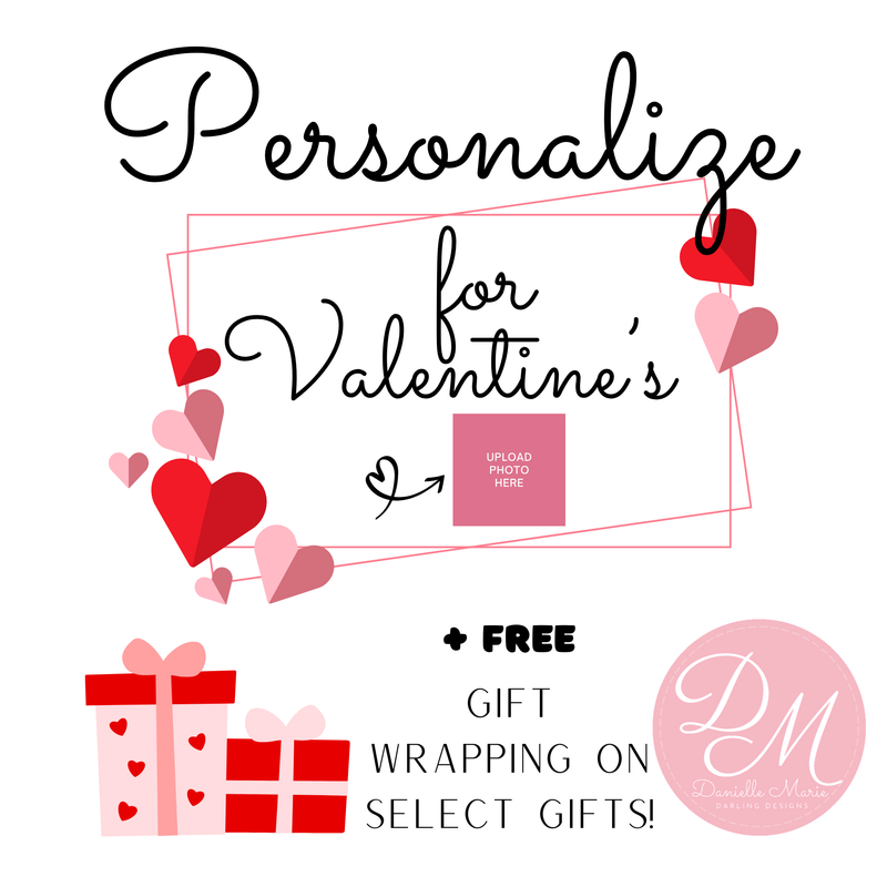 💗Personalized for Valentine's Day💗