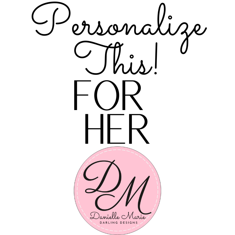 Personalize for Her