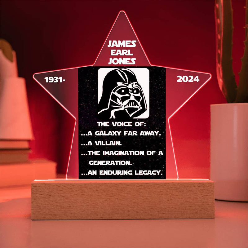 Keepsake Star LED Light - James Earl Jones In Memorium The voice of: a galaxy far away. a villain.the imagination of a . generation.an enduring legacy