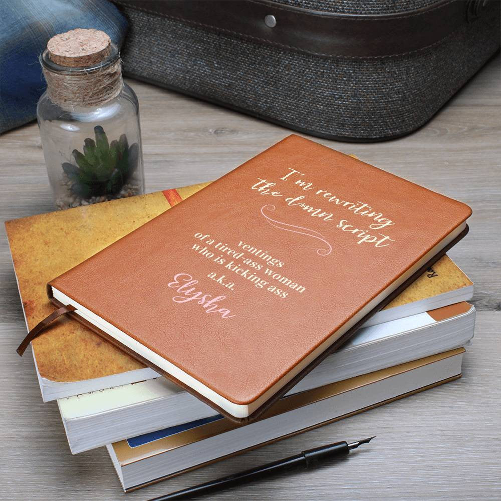 Re-Writing the D*mn Script Personalized Name Inspirational Journal| Gift for Her, Girlfriend, Adult Daughter, BFF, Wife, Aunt, Sister
