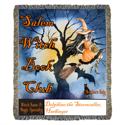 Add your own Witch Name!!! Salem Witch Book Club, Members Only Halloween Heirloom Artwork Woven Blanket