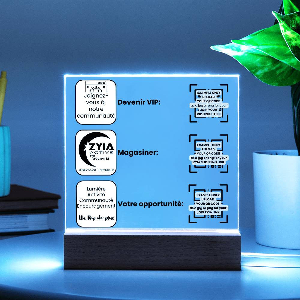 Personalized (English or Français) QR Code Links Sign for Zyia Active Independent Representative Acrylic Square Plaque LED Base, Gift for Her, Gift for small business owner, gift for team member