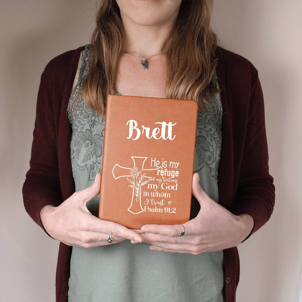Psalm 91:2 Bible Verse Journal + Personalized Name| Gift for Her, Gift for Him, Christian Faith, He is my refuge, my God in whom I trust