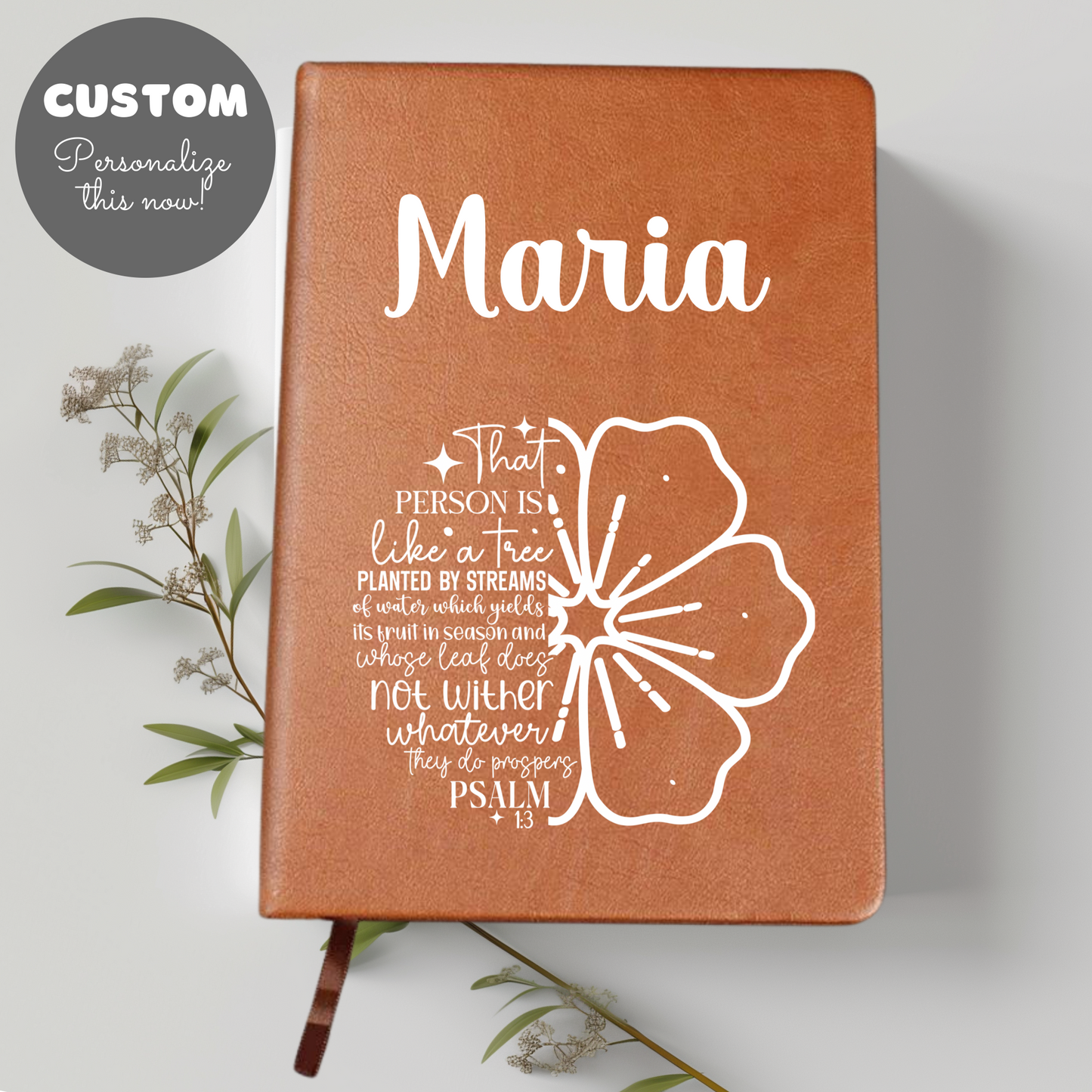 Psalm 3:1 Bible Verse Journal + Personalized Name| Gift for Her, Gift for Him, Christian Faith, Flower Graphic, Whatever they do prospers