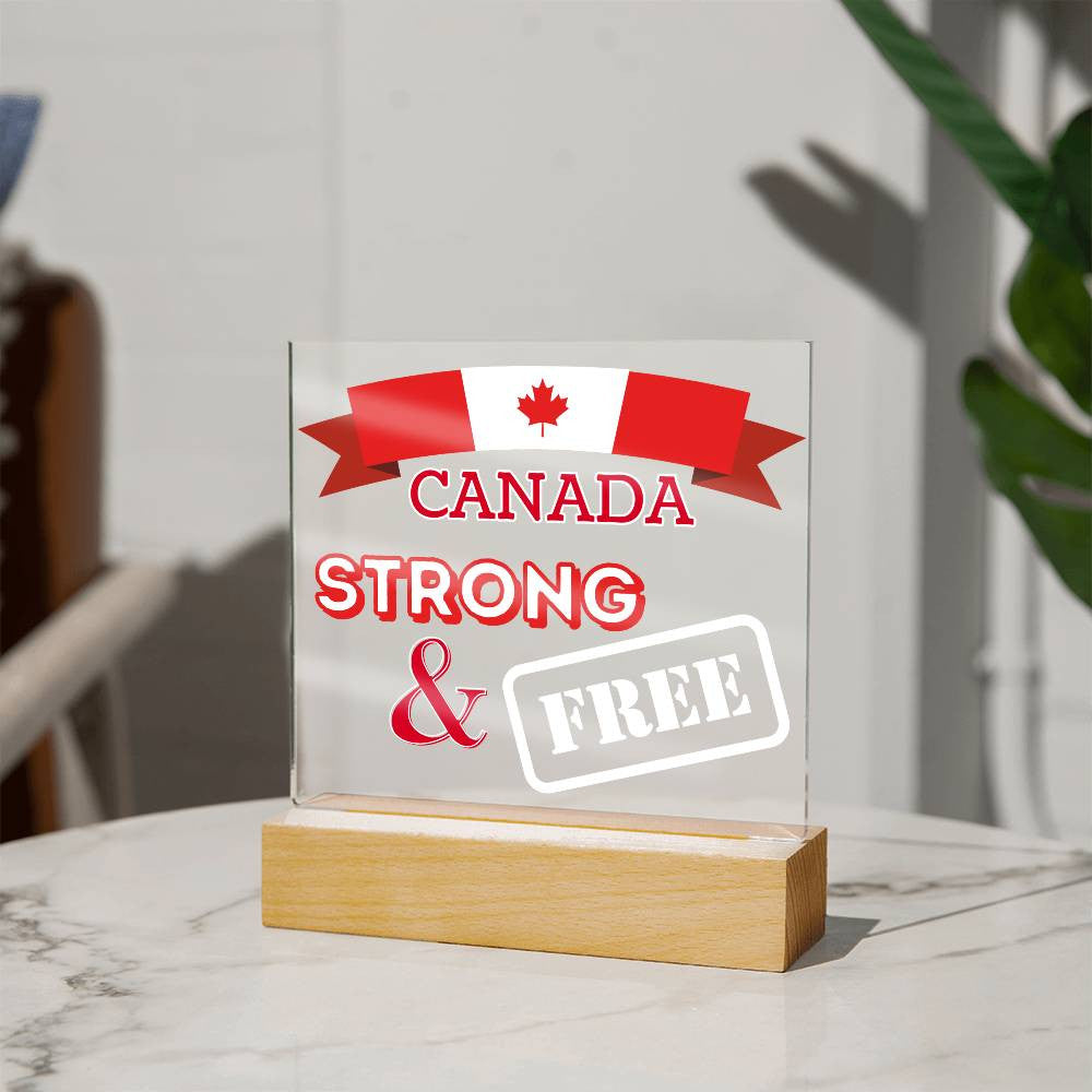 CANADA: Strong & Free Lit Sign