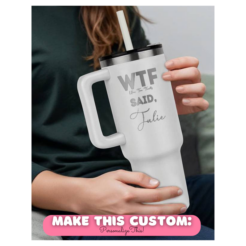 WTF Personalized Name Travel Mug