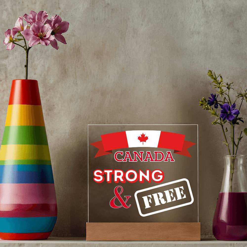 CANADA: Strong & Free Lit Sign