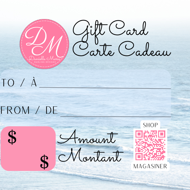 GIFT CARD / CARTE CADEAU from/de Danielle Marie Darling Designs' Shop