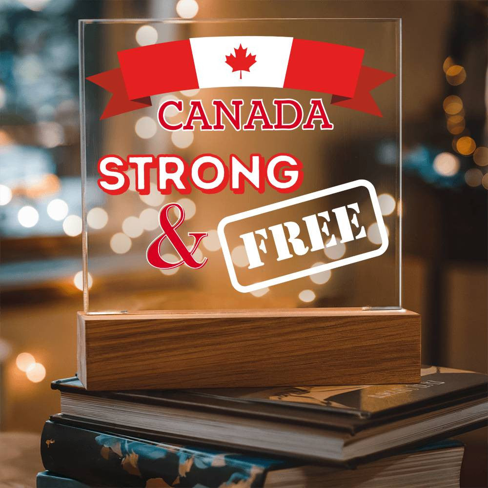 CANADA: Strong & Free Lit Sign