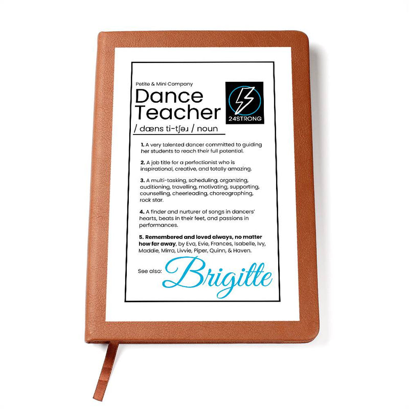 Personalized Dance Teacher Leather Journal Gift, appreciation from dancers / student. Dance Teacher Quote Definition.