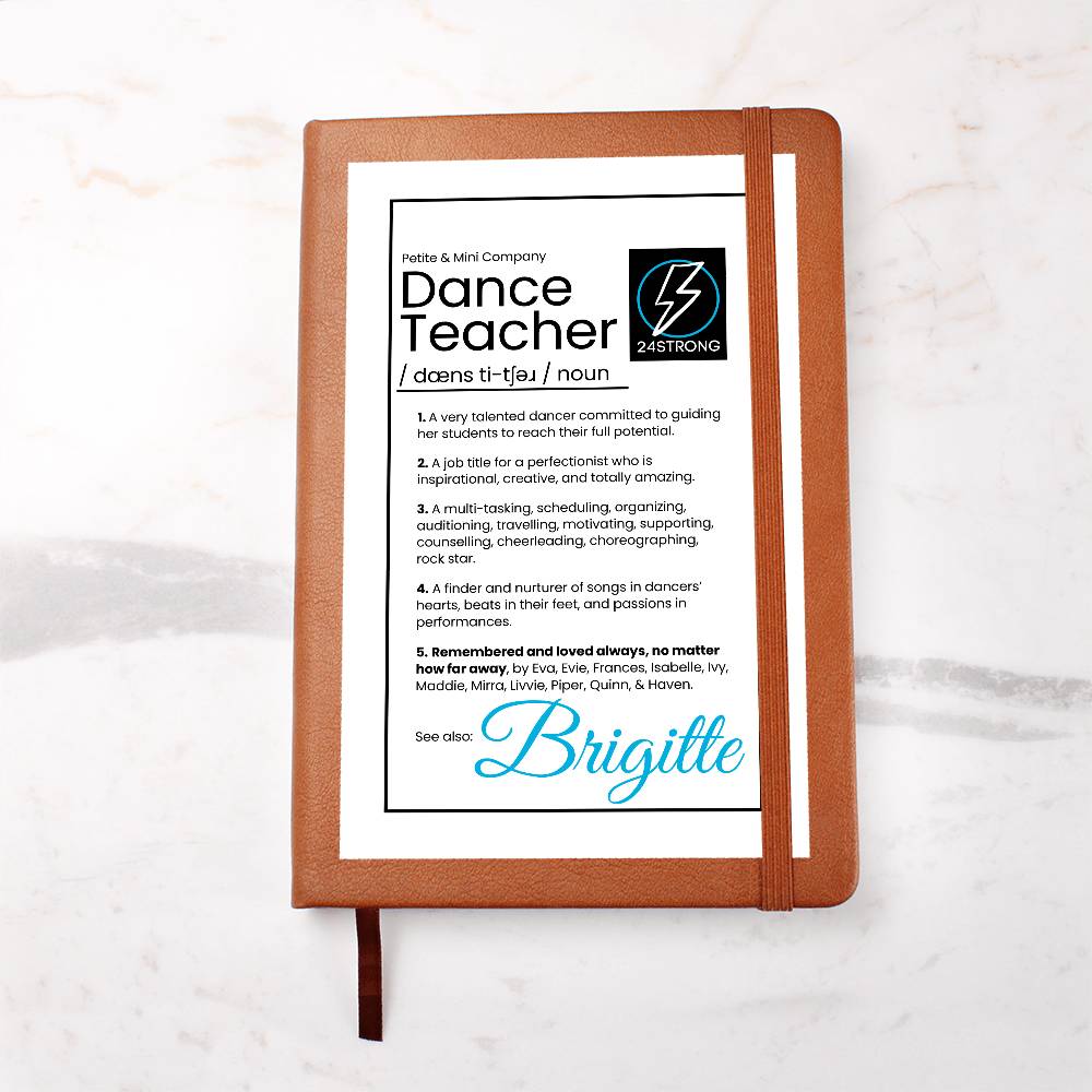 Personalized Dance Teacher Leather Journal Gift, appreciation from dancers / student. Dance Teacher Quote Definition.