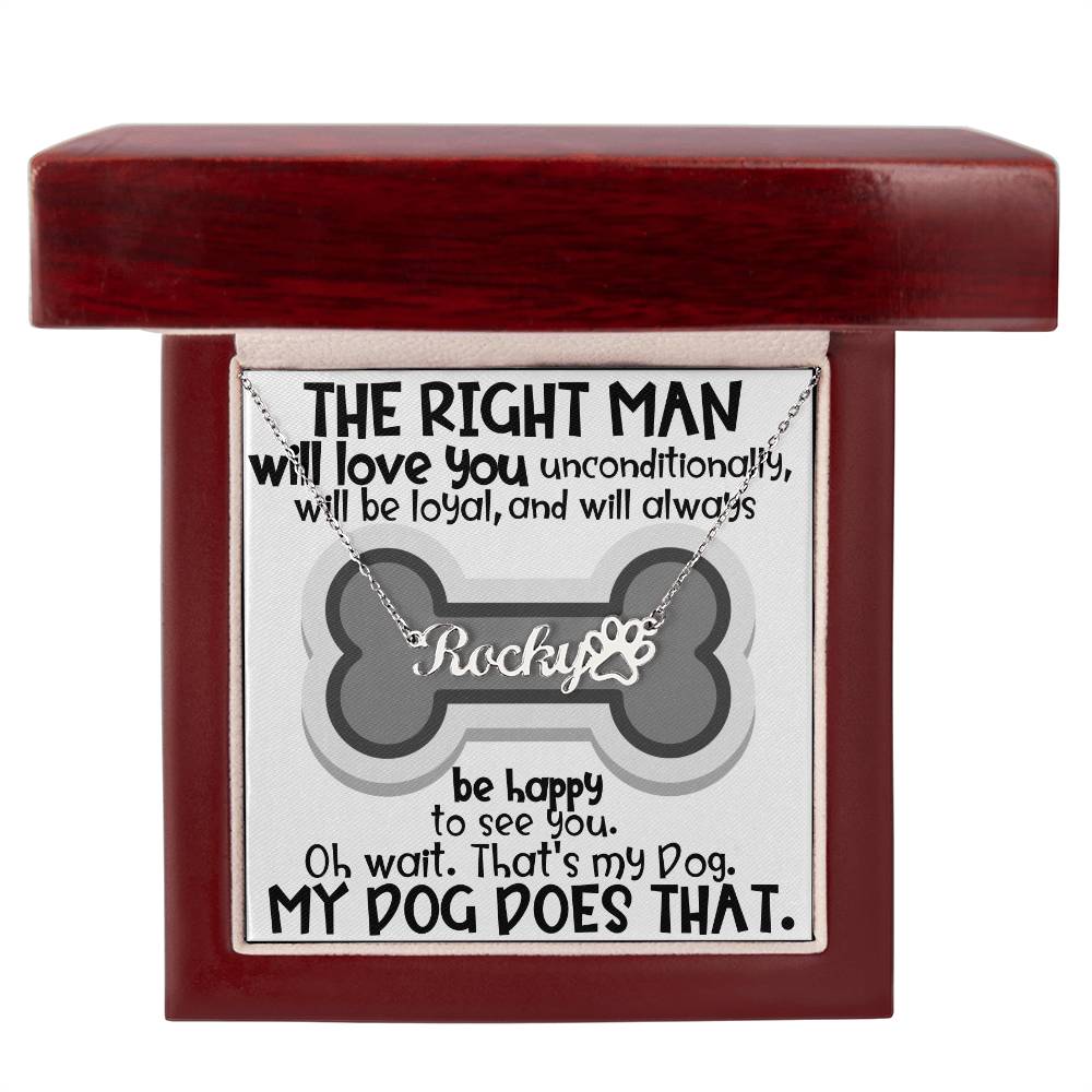 The Right Man Custom Dog Name Necklace