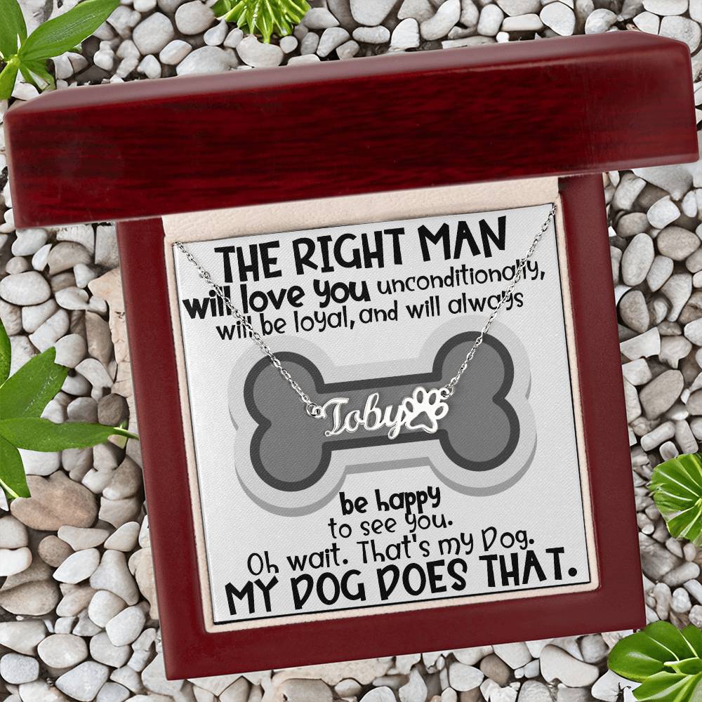 The Right Man Custom Dog Name Necklace