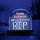 Personalized  Happy Halloween Light -  Tombstone Acrylic Plaque Sign