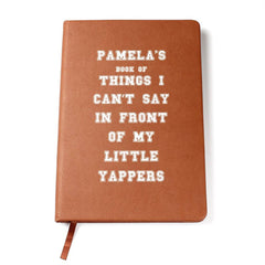 Personalized Funny Yappers Journal for Mom| Gift for Her, Girlfriend, Daughter, BFF, Wife, Aunt, who is also a Mother