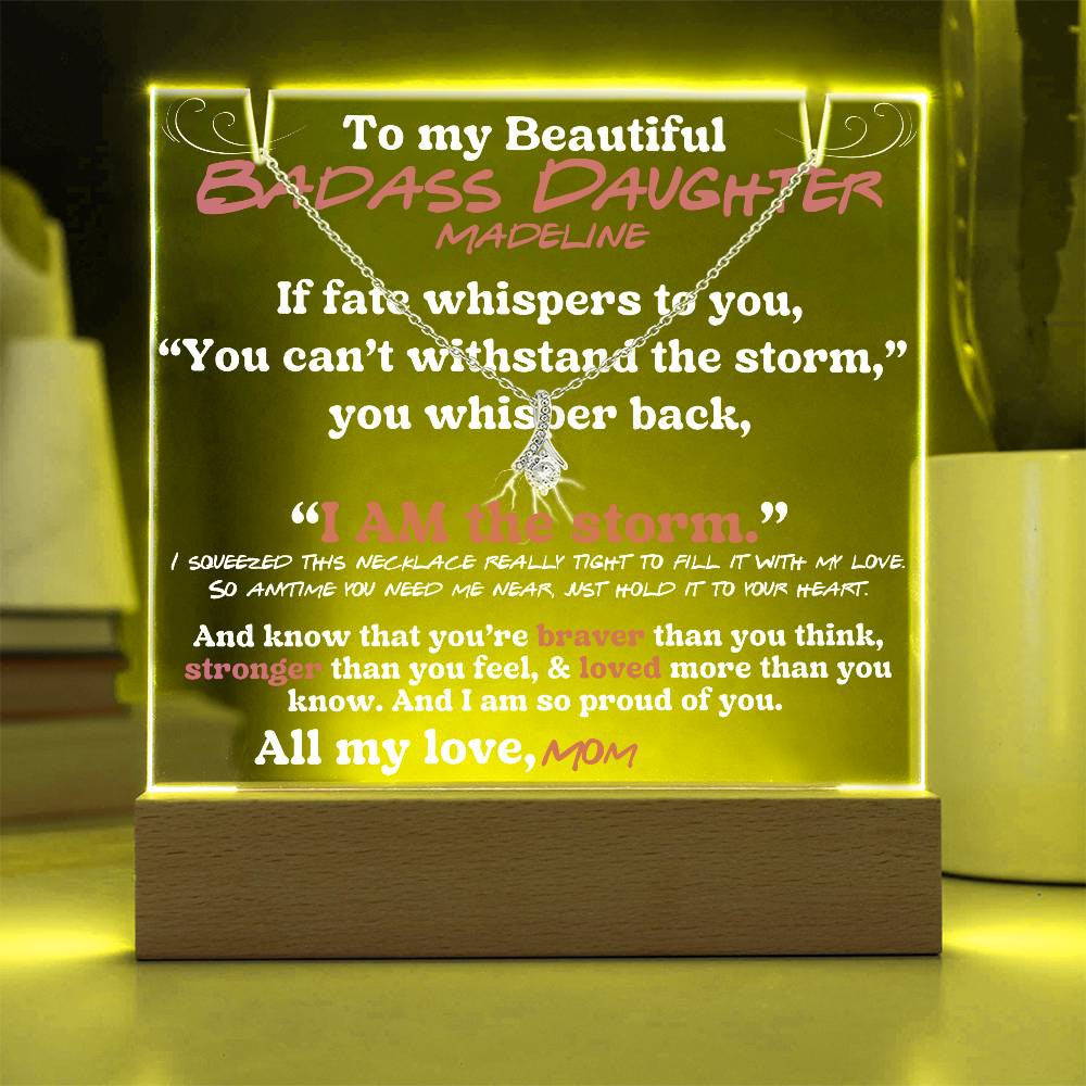 To my beautiful Badass Daughter Lit Personalized Keepsake Message & Alluring Beauty Necklace Gift Bundle